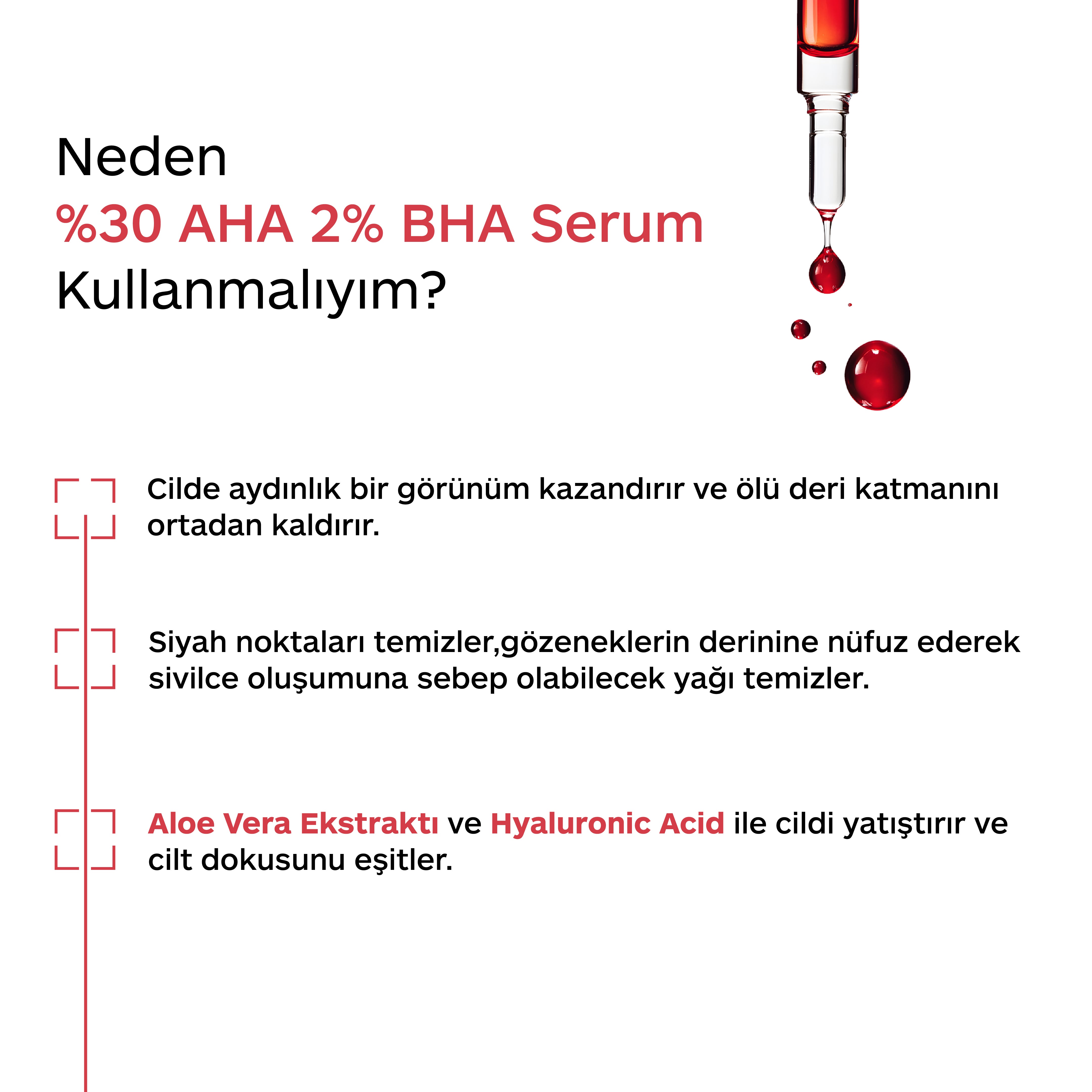 AHA 30% + BHA 2% CİLT SERUMU - CANLANDIRICI & CİLT TONU EŞİTLEYİCİ