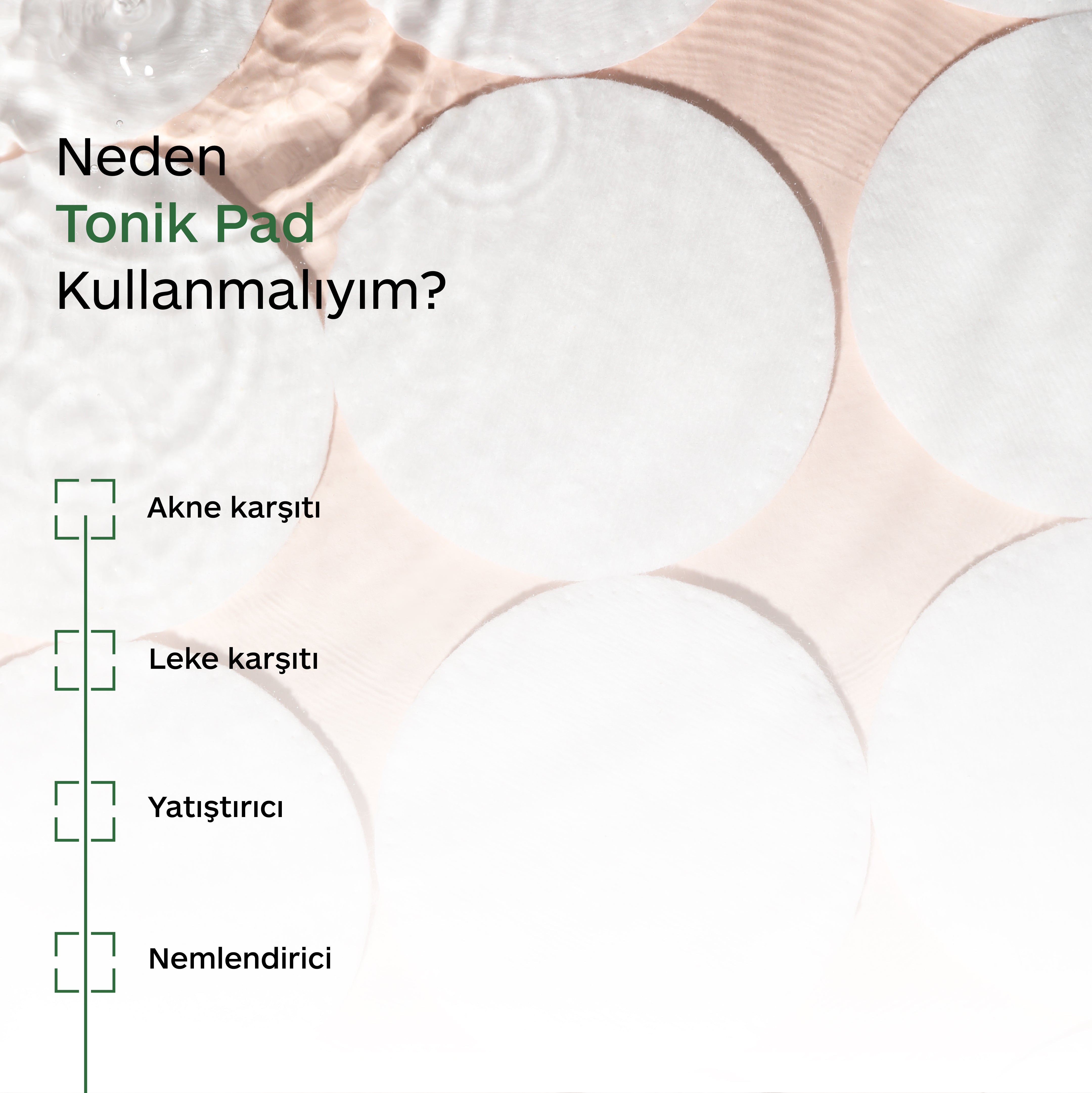 TONİK PAD TEMİZLEYİCİ - AKNE & LEKE KARŞITI